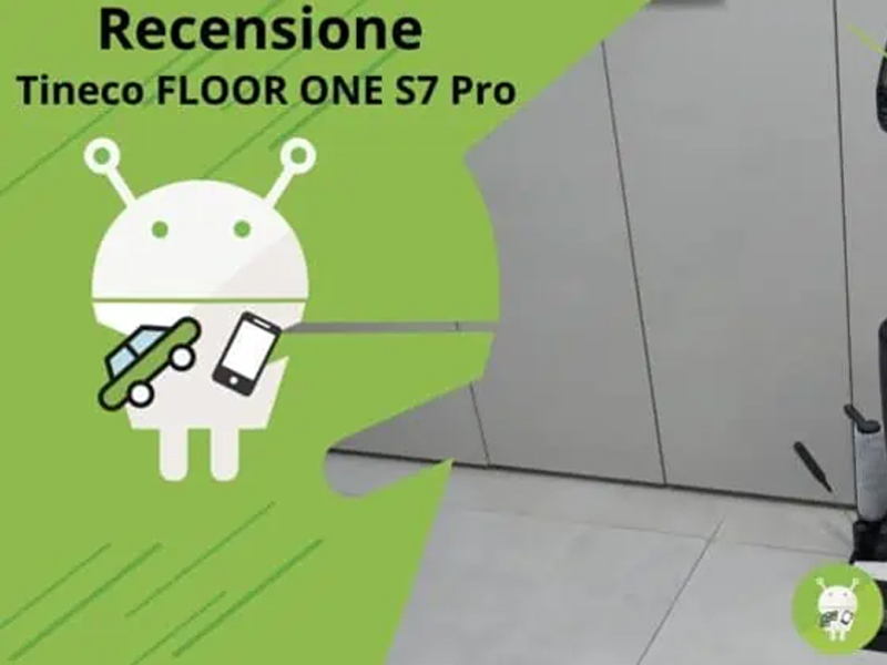 Tineco FLOOR ONE S7 Pro, lavapavimenti smart - Recensione